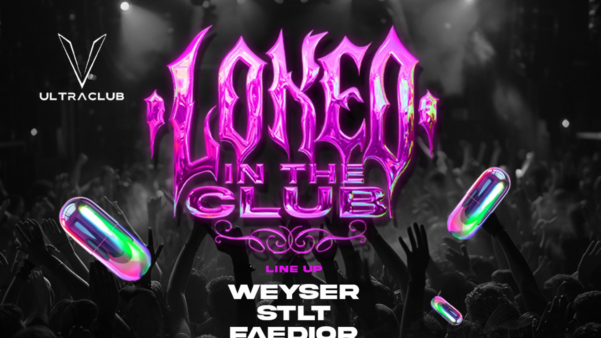 LOKEO IN THE CLUB - ULTRA CLUB SCL